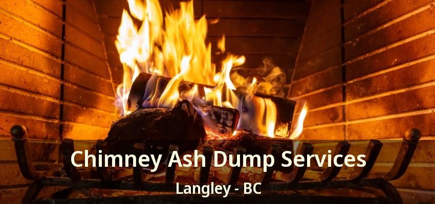 Chimney Ash Dump Services Langley - BC