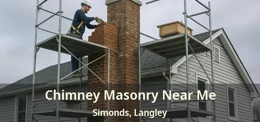 Chimney Masonry Near Me Simonds, Langley - BC